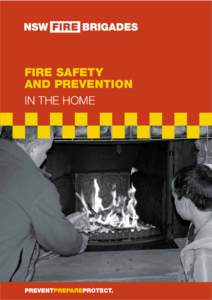 FIRE SAFETY AND PREVENTION IN THE HOME THE KITCHEN ALMOST HALF OF ALL HOUSE FIRES START IN THE KITCHEN.