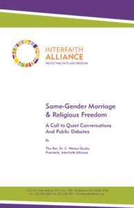 Human sexuality / Same-sex marriage / LGBT / Homosexuality / Marriage / Gender role / Freedom of religion / Religious views on same-sex marriage / Blessing of same-sex unions in Christian churches / Behavior / Gender / Human behavior