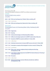 PRESTO  PRESTO Project on Reduction of the Eutrophication of the Baltic Sea TOday PROGRAM Advanced Technologies and Operation of WWTP for an efficient nutrient removal