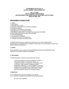 GOVERNMENT NOTICE NO. 23 CAPITAL MARKET DEVELOPMENT ACT (No 17 of[removed]CAPITAL MARKET DEVELOPMENT (ESTABLISHMENT AND OPERATION OF INVESTMENT INSTITUTIONS) REGULATIONS, 1992