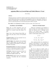 Unpublished work, Woodland Brewing Research www.WoodlandBrew.com Agitation Effects on Growth Rate and Yield of Brewer’s Yeast Steven Deeds