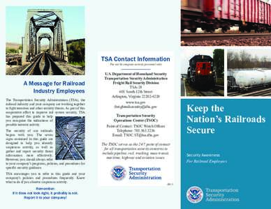 TSA Contact Information For use by company security personnel only A Message for Railroad Industry Employees The Transportation Security Administration (TSA), the