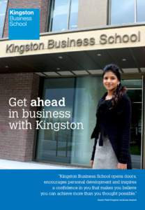 Business school / Higher education / Academia / Education / BI Norwegian Business School / TEI of Piraeus / Kingston Business School / Kingston University / Kingston /  Ontario