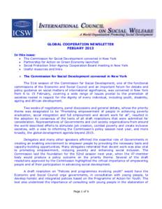 GLOBAL COOPERATION NEWSLETTER FEBUARY 2013 In this issue:  The Commission for Social Development convened in New York  Partnership for Action on Green Economy launched  Social Protection Inter-Agency Cooperation