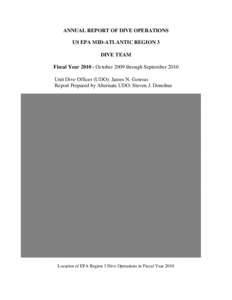 Annual Report of Dive Operations, US EPA Mid-Atlantic Region 3, FY 2010