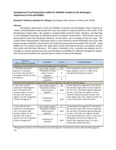 Development of wolf population models for RAMAS© analysis by the Washington Department of Fish and Wildlife. Benjamin T Maletzke and Robert B. Wielgus, Washington State University, Pullman, WA[removed]Abstract Washington 