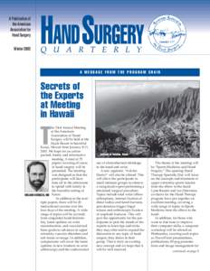 A Publication of the American Association for Hand Surgery Winter 2003