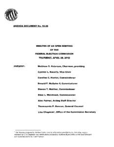 Politics / Federal Election Commission / Cynthia L. Bauerly / Ellen L. Weintraub / Agenda / Petersen / Minutes / Donald F. McGahn II / Steven T. Walther / Meetings / Parliamentary procedure / Government