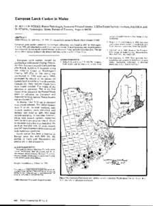 European Larch Canker in Maine M. MILLER-WEEKS, Forest Pathologist, State and Private Forestry, USDA Forest Service, Durham, NH 03824, and D. STARK, Pathologist, Maine Bureau of Forestry, Augusta[removed]ABSTRACT  cankers 