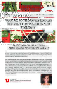 Janine Remillard • University of Pennsylvania  “Making Mathematics Locally Relevant for Teachers and Students”