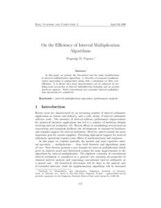 Real Numbers and Computers 3  April 28,1998 On the Efficiency of Interval Multiplication Algorithms