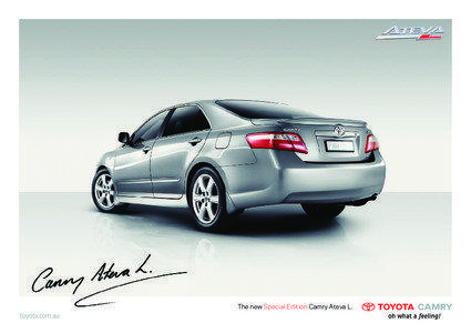The new Special Edition Camry Ateva L.  The new special edition Camry Ateva L.