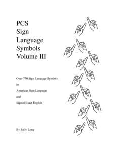 PCS Sign Language Symbols Volume III Over 730 Sign Language Symbols