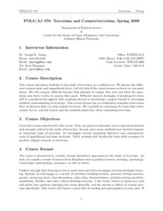 POLS/AJ 370  Terrorism — Young POLS/AJ 370: Terrorism and Counterterrorism, Spring 2009 Department of Political Science