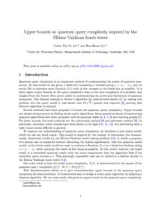 Upper bounds on quantum query complexity inspired by the Elitzur-Vaidman bomb tester ∗ 1 and Han-Hsuan Lin† 1 Cedric Yen-Yu Lin