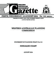 States and territories of Australia / Ningaloo Reef / Environmental impact assessment / Sustainable development / Cape Range National Park / Gnaraloo / Pilbara / Urban planning / Exmouth Gulf / Geography of Western Australia / Gascoyne / Geography of Australia