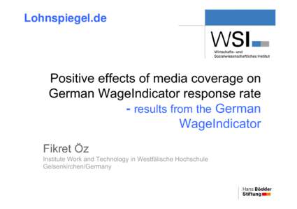 Lohnspiegel.de  Positive effects of media coverage on German WageIndicator response rate - results from the German WageIndicator