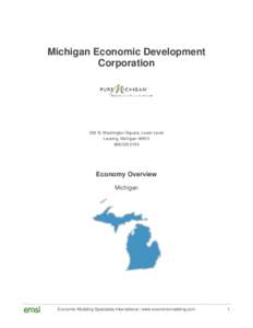 Michigan Economic Development Corporation 300 N. Washington Square, Lower Level Lansing, Michigan[removed]0103