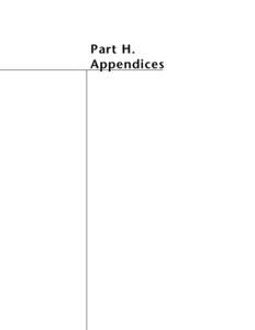 Part H. Appendices DETAILED CONTENTS  PART H. APPENDICES