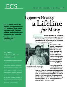 Episcopal Community Services  Summer 2004 Supportive Housing: “ECS is a national leader in the