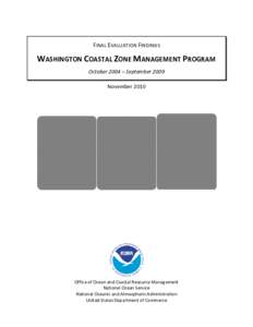 FINAL EVALUATION FINDINGS    WASHINGTON COASTAL ZONE MANAGEMENT PROGRAM   