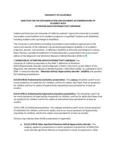 Psychiatry / Psychiatric diagnosis / Health / Medicine / Attention deficit hyperactivity disorder / Childhood psychiatric disorders / Attention / Educational psychology / ADHD Rating Scale / Diagnostic and Statistical Manual of Mental Disorders / Developmental disorder / Mental disorder