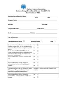 Chatham Business Association Chatham Cottage Grove Special Service Area (SSA) #51 Business Survey 2011 Business Owner/Landlord Name: _______________________________________________ (First)