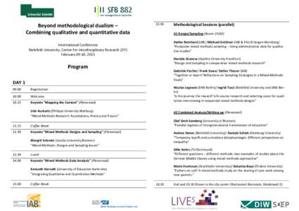 Beyond methodological dualism – Combining qualitative and quantitative data[removed]A1 Design/Sampling (Room 231M)