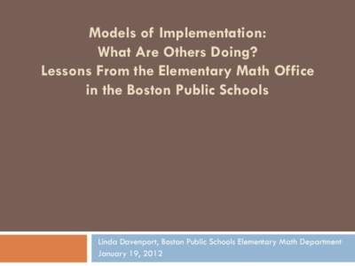 Supporting Mathematics Learning Through Outreach to Parents and the Community:  Some Examples of Productive Collaboration Between the Elementary Math Office and the Office of Family and Student Engagement