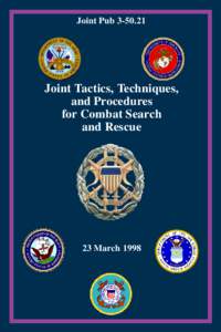 Joint PubJoint Tactics, Techniques, and Procedures for Combat Search and Rescue