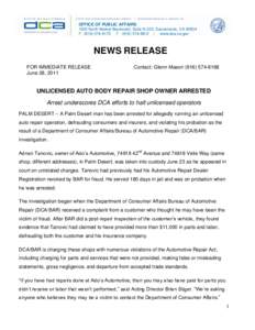 OFFICE OF PUBLIC AFFAIRS 1625 North Market Boulevard, Suite N-323, Sacramento, CA[removed]P[removed]F[removed] | www.dca.ca.gov NEWS RELEASE FOR IMMEDIATE RELEASE