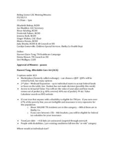 Boling Center CAC Meeting Minutes[removed]:30am – 1pm Elizabeth Bishop, BCDD Ace Madjlesi, CAC Secretary Bruce Keisling, BCDD