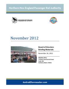 November[removed]Board of Directors Briefing Materials November 26, 2012 NNEPRA Office