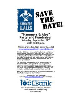 “Hammers & Ales” Party and Fundraiser th Saturday, September 27 6:00-10:00 p.m.