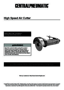 High Speed Air Cutter  Safety Warnings, Installation and Operation Instructions  Read this material before using this product.
