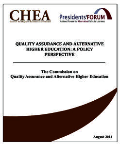 Accreditation / Quality assurance / Higher education accreditation / Council for Higher Education Accreditation / Recognition of prior learning / E-learning / National Course Atlas / Middle States Association of Colleges and Schools / Evaluation / Education / Quality management