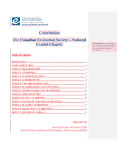 Constitution The Canadian Evaluation Society – National Capital Chapter Table of Contents DEFINITIONS ...................................................................................................... 2 NAME AND ST