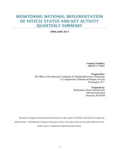 MONITORING NATIONAL IMPLEMENTATION OF HITECH: STATUS AND KEY ACTIVITY QUARTERLY SUMMARY