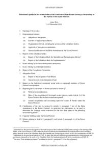 ADVANCED VERSION  Provisional agenda for the tenth session of the Conference of the Parties serving as the meeting of the Parties to the Kyoto Protocol Lima, Peru 1-12 December 2014