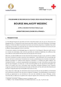 PROGRAMME DE RECHERCHE DU FONDS CROIX-ROUGE FRANÇAISE  BOURSE MALAKOFF MEDERIC APPEL A BOURSE POSTDOCTORALE 2016  « MIGRATIONS DANS LE NORD DE LA FRANCE »