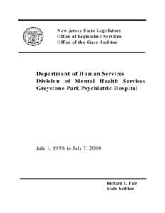 New Jersey State Legislature Office of Legislative Services Office of the State Auditor Department of Human Services Division of Mental Health Services