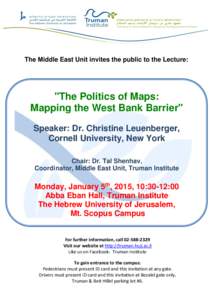 The Middle East Unit invites the public to the Lecture:  