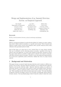 Design and Implementation of an Anomaly Detection System: an Empirical Approach Gaia Maselli Dipartimento di Informatica University of Pisa Via Buonarroti 2