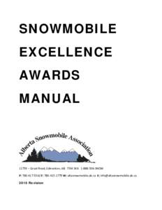 SNOWMOBILE EXCELLENCE AWARDS MANUAL[removed] – Groat Road, Edmonton, AB T5M 3K6[removed]SNOW