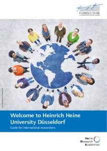 Foto: Rawpixel.com / Shutterstock  Welcome to Heinrich Heine University Düsseldorf Guide for international researchers