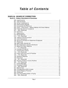 Ta b l e o f C o n t e n t s IDAPA 06 - BOARD OF CORRECTION[removed]Rules of the Board of Correction 000. Legal Authority. ..............................................................................................