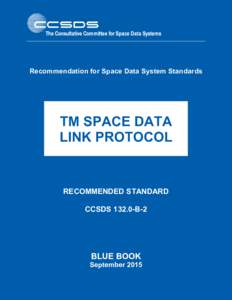 Recommendation for Space Data System Standards  TM SPACE DATA LINK PROTOCOL  RECOMMENDED STANDARD