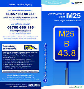 Driver location signs / Department for Transport / 999 / Non-geographic telephone numbers in the United Kingdom / Highways Agency / Controlled-access highway / Shoulder / Transport / Land transport / Road transport
