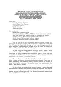 MINUTES OF A REGULAR MEETING OF THE MIDDLESEX COUNTY IMPROVEMENT AUTHORITY HELD ON WEDNESDAY, FEBRUARY 9, 2011 AT 6:00 P.M. AT THE OFFICES OF THE AUTHORITY 101 INTERCHANGE PLAZA, CRANBURY (SOUTH BRUNSWICK), NEW JERSEY