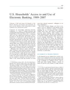 A99  July 2009 U.S. Households’ Access to and Use of Electronic Banking, 1989–2007